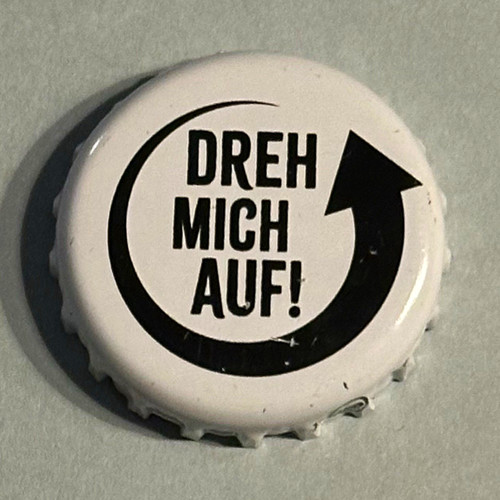 Kronkorken dreh mich - „dreh,
